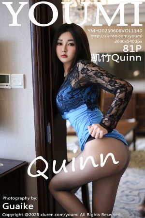 [YOUMI] 2025.06.06 VOL.1140 凯竹Quinn